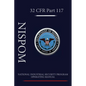National Industrial Security Program Operating Manual (NISPOM) - Paperback