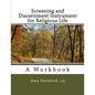 Screening and Discernment Instrument for Religious Life: A Workbook - Paperback