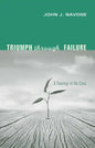 Triumph Through Failure - Paperback