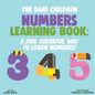 The Dari Children Numbers Learning Book: A Fun, Colorful Way to Learn Numbers! - Paperback