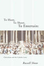 To Hunt, To Shoot, To Entertain - Paperback