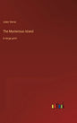 The Mysterious Island: in large print - Hardcover