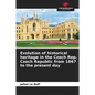 Evolution of historical heritage in the Czech Rep. Czech Republic from 1867 to the present day - Paperback
