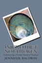 Injured But Not Broken: Constructing a Trauma Sensitive Theology - Paperback