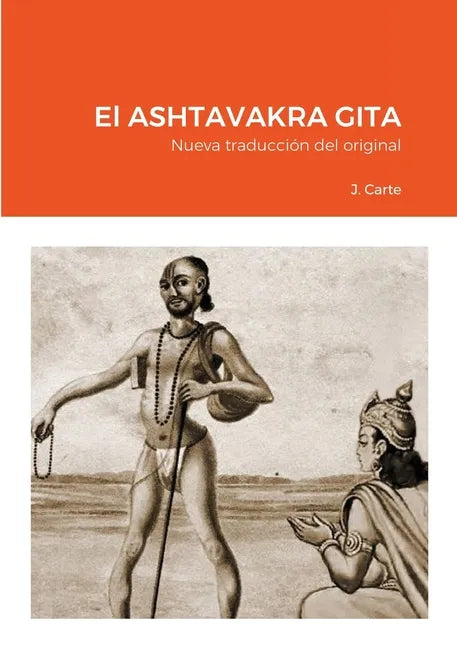 El ASHTAVAKRA GITA: Nueva traducción del original - Paperback
