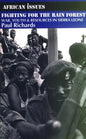 Fighting for the Rain Forest: War, Youth and Resources in Sierra Leone - Paperback