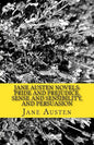 Jane Austen Novels: Pride and Prejudice, Sense and Sensibility, and Persuasion - Paperback