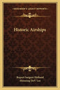 Historic Airships - Paperback