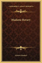 Madame Bovary - Hardcover