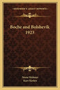 Boche and Bolshevik 1923 - Paperback