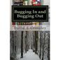 Bugging In and Bugging Out - Paperback