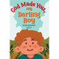 God Made You, My Darling Boy - Hardcover