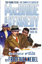 Too Young to Die: The Complete Cases of MacBride & Kennedy Volume 3: 1933-35 - Paperback