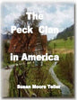 The Peck Clan in America Vol I - Standard Version 2019 - Paperback