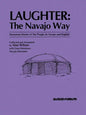Laughter: The Navajo Way - Paperback