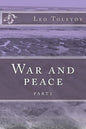 War and peace: part1 - Paperback
