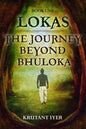 The Journey Beyond Bhuloka - Paperback