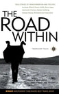 The Road Within: True Stories of Transformation and the Soul - Hardcover