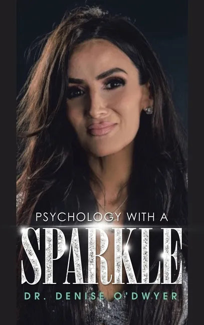 Psychology with a Sparkle - Hardcover
