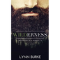 Wilderness: A Steamy Romantic Suspense - Paperback