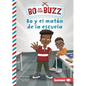 Bo Y El Matón de la Escuela (Bo and the School Bully) - Library Binding