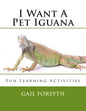 I Want A Pet Iguana - Paperback