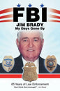 Fbi My Days Gone By: 65 Years of Law Enforcement - Paperback