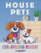 House Pets: Pet Coloring Book for Kids - Paperback
