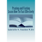 Praying and Fasting: Learn how to fast effectively - Paperback