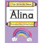 I Can Write My Name: Alina: Personalized Name Writing Practice - Paperback