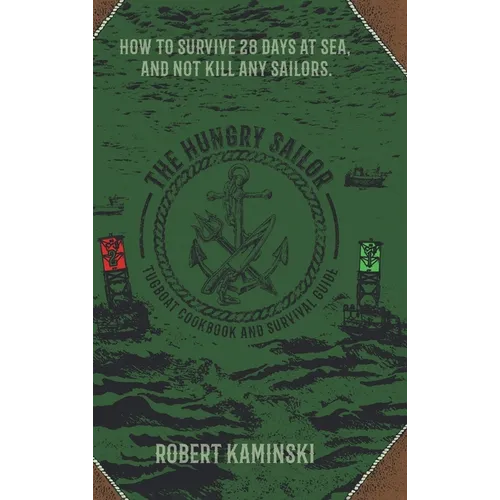 The Hungry Sailor - Hardcover