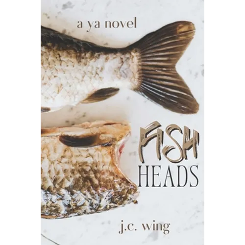 Fish Heads - Paperback