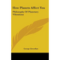 How Planets Affect You: Philosophy of Planetary Vibrations - Hardcover