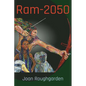 Ram-2050: A Ramayana Epic for the Future - Paperback