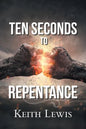 Ten Seconds to Repentance - Paperback
