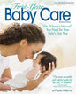 First Year Baby Care (2016): The Owner's Manual You Need for Your Baby's First Year - Paperback