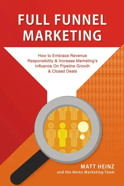 Full Funnel Marketing - Paperback