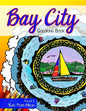 Bay City Coloring Book: Volume 2: Volume 2 - Paperback