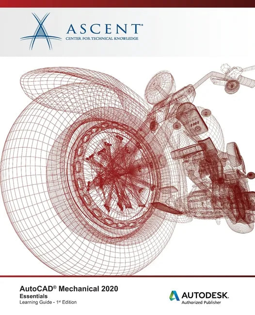 AutoCAD Mechanical 2020: Essentials: Autodesk Authorized Publisher - Paperback