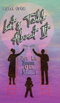 Let's Talk About It: Por La Buena O La Mala - Hardcover