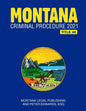 Montana Criminal Procedure 2021 - Paperback
