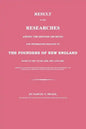Result of Some Researches Among the British Archives for Information Relative to the Founders of New England: Made in the Years 1858, 1859 and 1860 - Paperback
