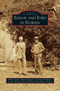 Edison and Ford in Florida - Hardcover