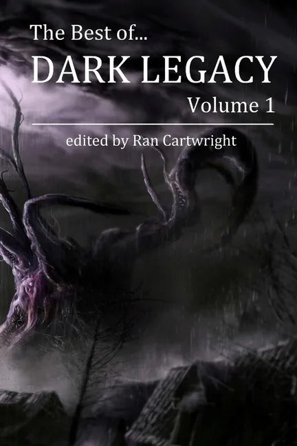 The Best of Dark Legacy, Volume 1 - Paperback