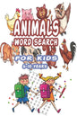 Animals Word Search for Kids 6-10 Years: Best Word Search to Improve Vocabulary, Spelling, Memory and Logic Skills for Kids and Adults with more than - Paperback