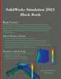 SolidWorks Simulation 2021 Black Book - Paperback