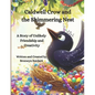 Caldwell Crow and the Shimmering Nest: A Story of Unlikely Friendship and Creativity - Paperback