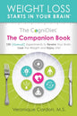 The CogniDiet Companion Book: 100 (Almost) Experiments to Rewire Your Brain, Lose the Weight and Enjoy Life - Paperback