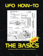 The Basics: The sampler book of ufo propulsion technology - Paperback