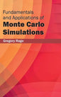 Fundamentals and Applications of Monte Carlo Simulations - Hardcover